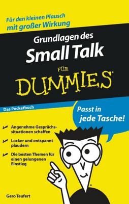 Grundlagen des Small Talk Fur Dummies - Teufert, Gero