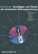 Grundlagen Und Gerte Der Technischen Bohrungsmessung