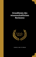 Grundlinien des wissenschaftlichen Rechnens