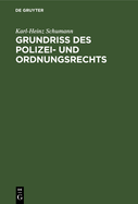 Grundri des Polizei- und Ordnungsrechts