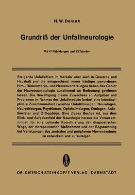 Grundri? Der Unfallneurologie - Delank, H.W., and B?rkle de la Camp, H. (Foreword by)