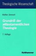 Grundriss der alttestamentlichen Theologie