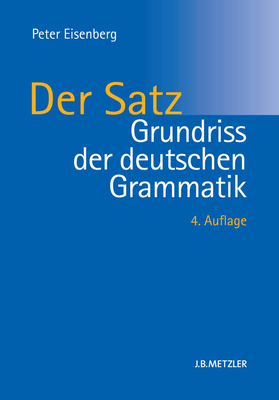 Grundriss Der Deutschen Grammatik: Band 2: Der Satz - Eisenberg, Peter, and Thieroff, Rolf, Dr.