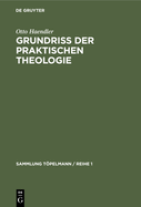 Grundriss Der Praktischen Theologie