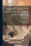 Grundz?ge Der Physiologischen Psychologie; Volume 3