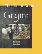 Grymr: The Master Craftsman