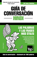 Gua de Conversacin Espaol-Hindi y diccionario conciso de 1500 palabras