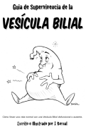 Gua de Supervivencia de la Vescula Bilial