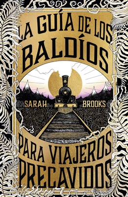 Gu?a de Los Bald?os Para Viajeros Precavidos, La - Brooks, Sarah