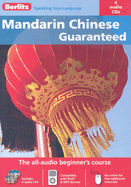 Guaranteed Mandarin Chinese: The All-Audio Beginner's Course