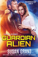 Guardian Alien: a sci-fi alien romance