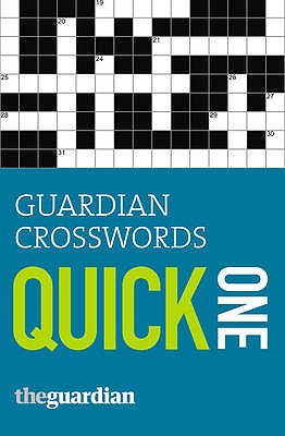 "Guardian" Crosswords: Quick One - Stephenson, Hugh