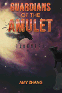 Guardians of the Amulet: Darkness