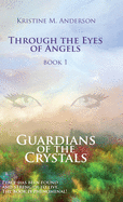 Guardians of the Crystals