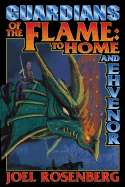 Guardians of the Flame: To Home and Ehvenor
