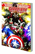 Guardians Of The Galaxy Vol.2: War Of Kings - Book 1