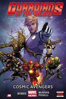 Guardians of the Galaxy Volume 1: Cosmic Avengers - Bendis, Brian Michael (Text by)