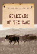 Guardians of the Sage