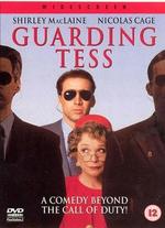 Guarding Tess