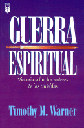 Guerra Espiritual: Spiritual Warfare