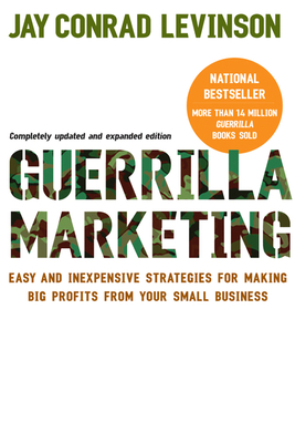 Guerrilla Marketing, 4th Edition - Levinson, Jay Conrad