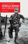 Guerrilla Warfare: Kings of Revolution