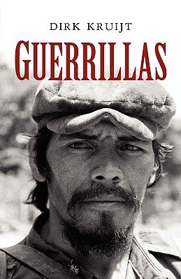 Guerrillas: War and Peace in Central America - Kruijt, Dirk