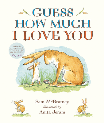 Guess How Much I Love You Padded Board Book - McBratney, Sam, and Jeram, Anita (Illustrator)