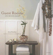 Guest Rooms: And Private Places