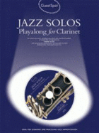 Guest Spot: Jazz Solos Playalong For Clarinet - 