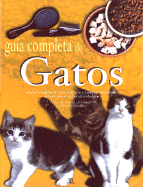 Guia Completa de Gatos - Bessant, Claire