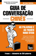 Guia de Conversao Portugus-Chins e mini dicionrio 250 palavras