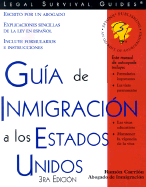 Guia de Inmigracion a Los Estados Unidos