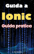 Guida a Ionic: Guida pratica