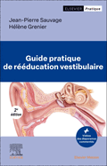 Guide Pratique de R??ducation Vestibulaire