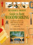 Guide to Basic Woodworking - Summers, James, and Ramuz, Mark