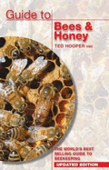 Guide to Bees & Honey: The World's Best Selling Guide to Beekeeping - Hooper, Ted