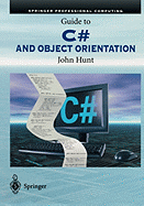 Guide to C# and Object Orientation