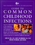 Guide to common childhood infections - Bell, Louis M., and Children's Hospital of Philadelphia