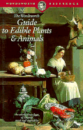Guide to Edible Plants and Animals