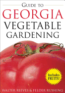 Guide to Georgia Vegetable Gardening