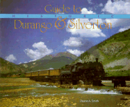 Guide to Historic Durango and Silverton - Smith, Duane A, Professor