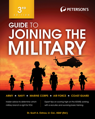 Guide to Joining the Military - Ostrow, Scott A