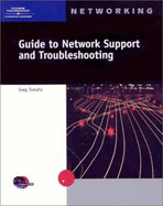 Guide to Network Support and Troubleshooting