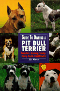 Guide to Own American Pit Bull