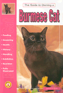 Guide to Owning a Burmese Cat: Feeding, Grooming, Health, Handling, Exhibition - O'Flynn, Justine