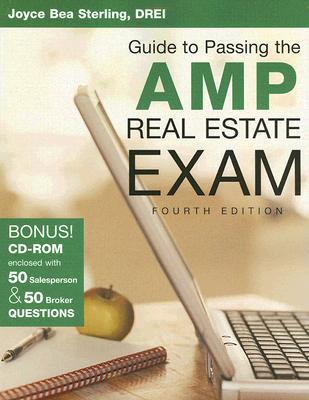 Guide to Passing the AMP Real Estate Exam - Sterling, Joyce Bea