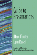 Guide to Presentations - Munter, Mary, and Russell, Lynn