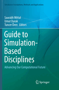 Guide to Simulation-Based Disciplines: Advancing Our Computational Future