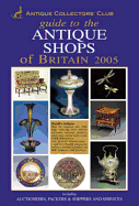 Guide to the Antique Shops of Britain